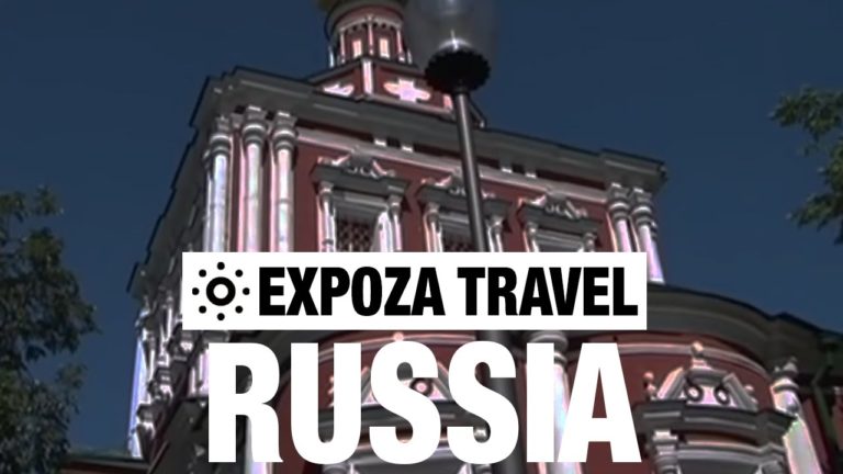 Russia Vacation Travel Video Guide