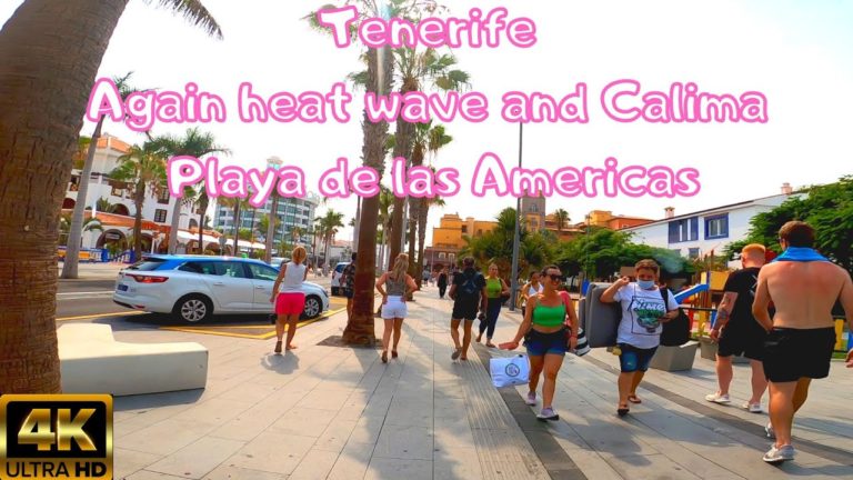 Tenerife – Again heat wave and Calima – Playa de las Americas 🥵